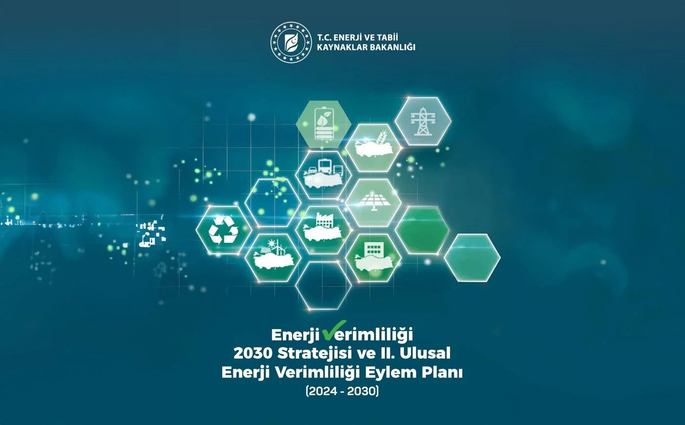 Enerji Verimliliği 2030 Stratejisi ve II. Ulusal Enerji Verimliliği Eylem Planı